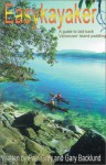 Easykayaker: A Guide to Laid-back Vancouver Island Paddling - Gary Backlund, Paul Grey