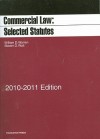 Commercial Law: Selected Statutes, 20102011 - William D. Warren, Steven D. Walt