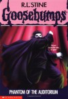 Phantom of the Auditorium (Goosebumps, #24) - R.L. Stine