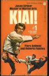 Jason Striker, Master of Martial Arts: Kiai! - Piers Anthony, Roberto Fuentes