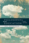 Philosophy of Education - Nel Noddings