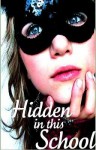 Hidden In This School - Jordan Lynde