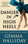 Danger in High Heels - Gemma Halliday