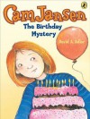 The Birthday Mystery (Cam Jansen Adventures Series #20) - David A. Adler