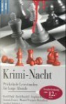 Krimi-Nacht : prickelnde Lesestunden für lange Abende - Ruth Rendell, Roald Dahl, Stephen King