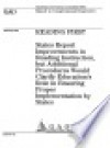 Reading First states report improvements in reading instruction but additional procedures would clarify Education’s role in ensuring proper implementation by states : report - (United States) Government Accountability Office