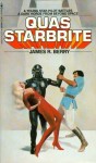 Quas Starbrite - James R. Berry