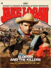 Slocum and the Killers (Slocum, #350) - Jake Logan