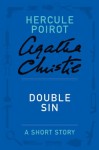 Double Sin: A Hercule Poirot Story - Agatha Christie