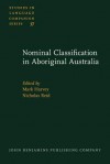 Nominal Classification in Aboriginal Australia - Mark Harvey