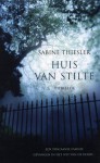 Huis van stilte - Sabine Thiesler, Harry Naus