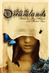 Into the Dreamlands - Jason Andrew, Bev Vincent, Louise Bohmer