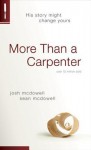 More Than a Carpenter - Josh McDowell, Sean McDowell