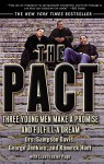 The Pact: Three Young Men Make a Promise and Fulfill a Dream - Sampson Davis, George Jenkins, Rameck Hunt