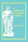 Intro to the Psych. of Religion - Robert W. Crapps