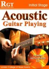 Acoustic Guitar Playing, Initial Stage (Rgt Guitar Lessons) - Laurence Harwood, Tony Skinner