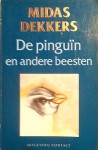 De pinguïn en andere beesten - Midas Dekkers