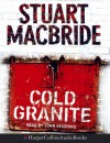 Cold Granite - Stuart MacBride