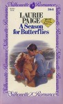 A Season for Butterflies - Laurie Paige