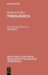 Psellus, Michael: Theologica. Volume II - Michael, John Duffy, Bengt Lofstedt