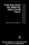 Politics of Mental Health in Italy - Michael Donnelly