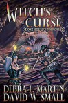 Witch's Curse (Book 2, The Witch Stone Prophecy) - Debra L Martin, David W Small