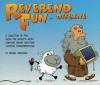 Reverend Fun ... Offline - Dennis Max Hengeveld