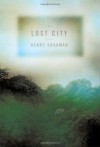 The Lost City - Henry Shukman