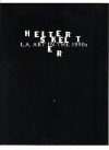 Helter Skelter: L.A. Art in the 1990s - Paul Schimmel, Norman M. Klein, Lane Relyea