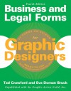 Business and Legal Forms for Graphic Designers - Tad Crawford, Eva Doman Bruck