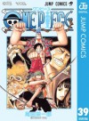 ONE PIECE モノクロ版 39 (ジャンプコミックスDIGITAL) (Japanese Edition) - Eiichiro Oda