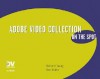 Adobe Video Collection On The Spot (On The Spot Series) - Richard Young, Ron Dabbs