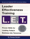 Leader Effectiveness Training: L.E.T. (Revised): L.E.T. - Thomas Gordon