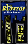 The Blowtop - Alvin Schwartz