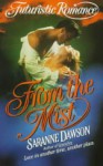 From the Mist - Saranne Dawson