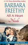 All A Heart Needs (Callaways #5) - Barbara Freethy