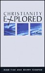 Christianity Explored - Rico Tice, B. G. Cooper