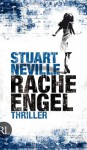 Racheengel (Jack Lennon Investigations #3) - Stuart Neville