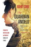 The Guardian Angels - Rohit Gore