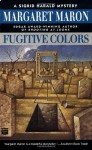 Fugitive Colors (Sigrid Harald Mysteries) - Margaret Maron