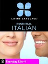 Essential Italian, Lesson 8: Everyday Life - Living Language