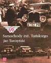 Samochody inż. Tańskiego - Jan Tarczyński