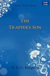 The Trapper's Son - W.H.G. Kingston