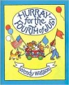 Hurray for the Fourth of July - Wendy Watson