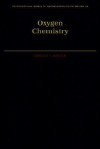 Oxygen Chemistry - Donald T. Sawyer