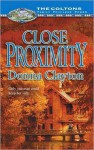 Close Proximity (The Coltons, #21) - Donna Fasano, Donna Clayton