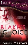 Blake's Choice - Louisa Masters