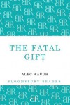 The Fatal Gift - Alec Waugh