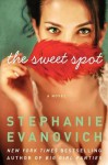 The Sweet Spot - Stephanie Evanovich