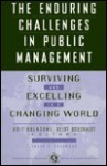 The Enduring Challenges In Public Management: Surviving And Excelling In A Changing World - Arie Halachmi